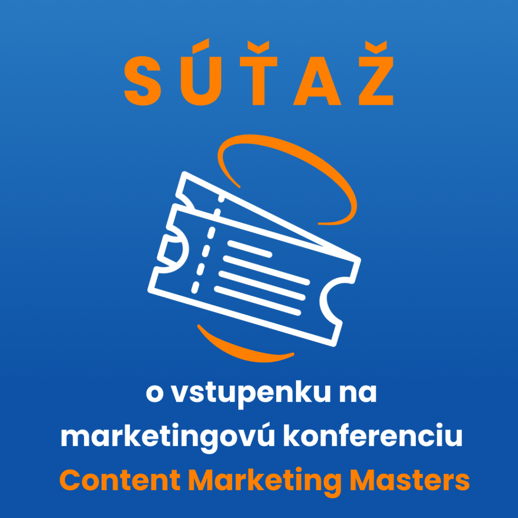 Štatút súťaže – o vstupenku na marketingovú konferenciu Content Marketing Masters